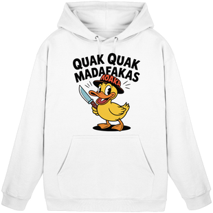 QUAK QUAK MADAFAKAS - Basic Unisex Hoodie
