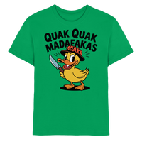 QUAK QUAK MADAFAKAS - Kids Premium Shirt